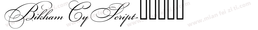 Bikham CyScript字体转换